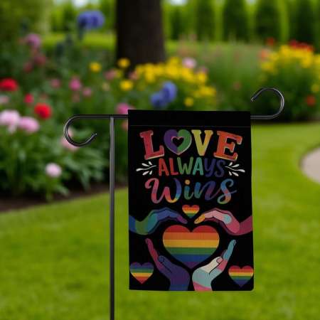 Love Always Wins Garden Flag - Durable LGBT Pride Outdoor Decor